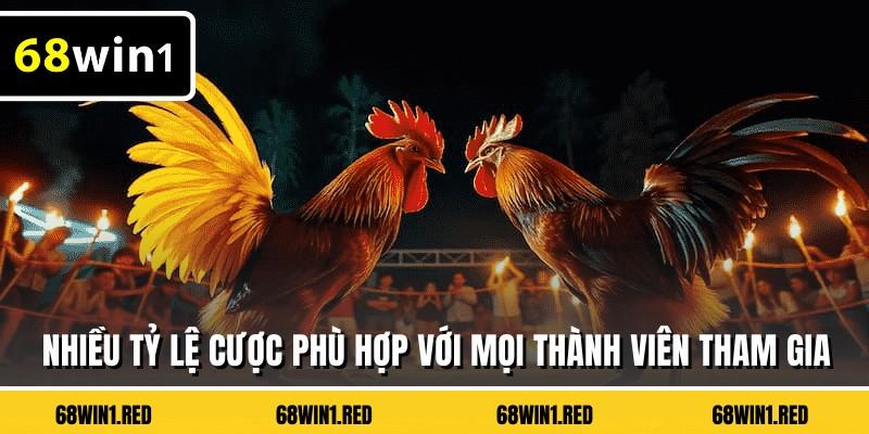 Nhiều tỷ lệ cược phù hợp với mọi thành viên tham gia