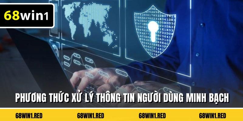 Phương thức xử lý thông tin người dùng minh bạch
