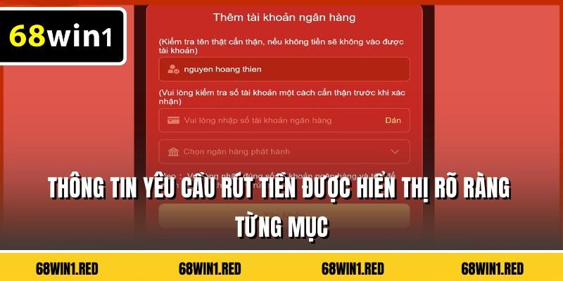 Thông tin yêu cầu rút tiền được hiển thị rõ ràng từng mục